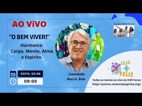 #SMF 125 - O BEM VIVER com MARICO BELO