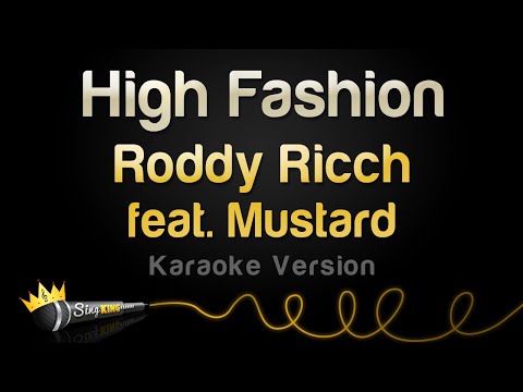 Roddy Ricch feat. Mustard – High Fashion (Karaoke Version)