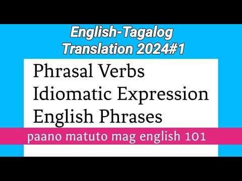 ENGLISH TAGALOG TRANSLATION: English Phrases for Daily Conversation#-1paano matuto mag english  101