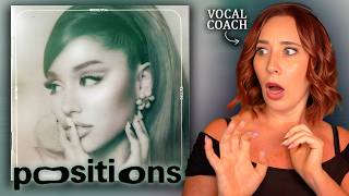 Vocal Coach Reacts Positions by Ariana Grande (Album React)
