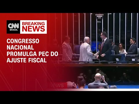 Congresso Nacional promulga PEC do ajuste fiscal | BASTIDORES CNN