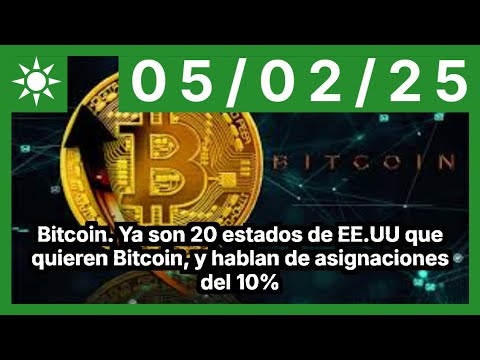 Bitcoin. Ya son 20 estados de EE.UU que quieren Bitcoin, y hablan de asignaciones del 10%