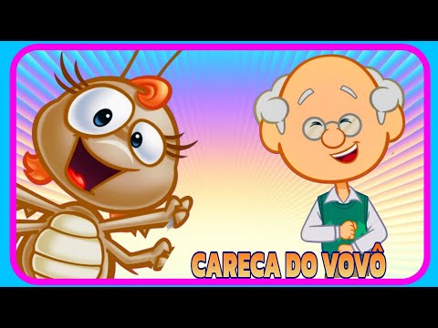 Havia Uma Barata na Careca do Vovô/Galinha Pintadinha/Baratinha