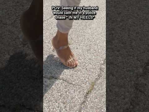 Where he learn to run in HEELS ๐ ๐ญ #police #chase #relationship #marriedlife #heels #couplecomedy
