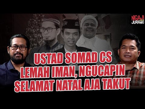 USTAD SOMAD CS LEMAH IMAN, NGUCAPIN SELAMAT NATAL AJA TAKUT I Ngaji Pinggir Jurang