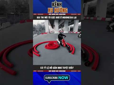 BÀI THI MÔ TÔ CỰC KHÓ Ở INDONESIA LẠI CÓ TỶ LỆ ĐỖ GẦN NHƯ TUYỆT ĐỐI?