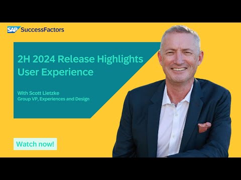 User Experience | SAP SuccessFactors 2H 2024 Release Highlights