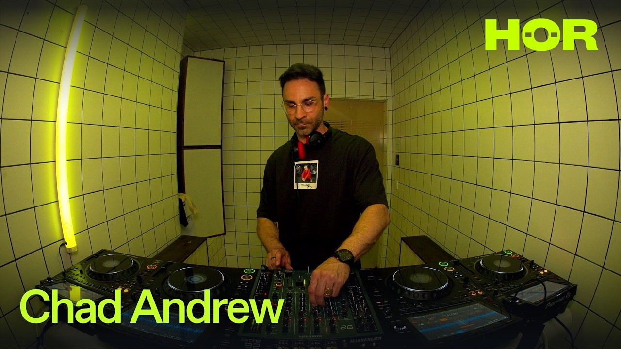 Chad Andrew | HÖR – June 27 / 2026