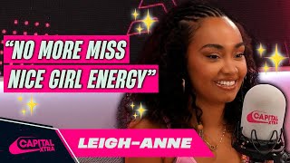 Leigh-Anne on her “No More Miss Nice Girl” era after Little Mix 😌✨ | Capital XTRA