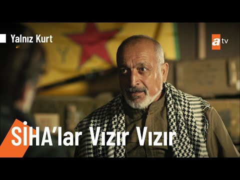 “Türk devleti var burada, siz yoksunuz!” - @Yalnız Kurt 17. Bölüm