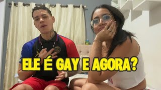 TERMINEI COM MEU NAMORADO POR QUE ELE DISSE QUE ERA GAY