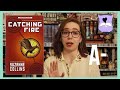 Catching Fire Character and Theme Analysis