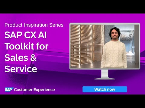 SAP CX AI Toolkit for Sales & Service