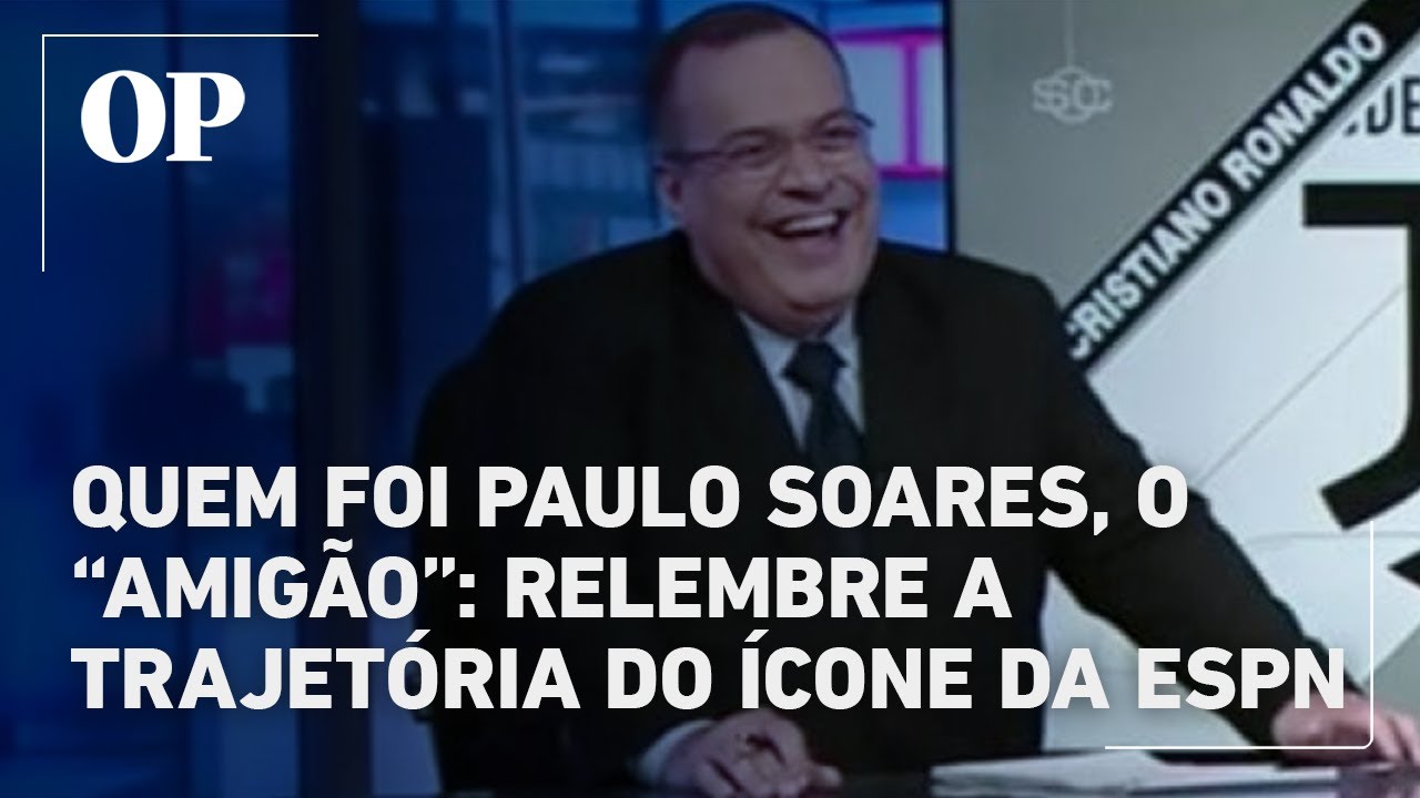 Quem foi Paulo Soares o Amigão relembre a trajetória do ícone da ESPN
