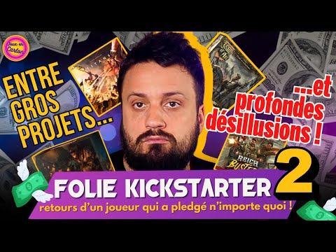 FOLIE KICKSTARTER EP.2 | Jeux en Carton | Critiques jeux de société