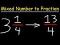 Converting Mixed Numbers to Improper Fractions