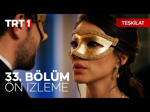 Teşkilat 33. Bölüm Ön İzleme | 