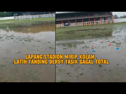 Lapang Stadion Mirip Kolam, Latih Tanding Derby Tasik Gagal Total