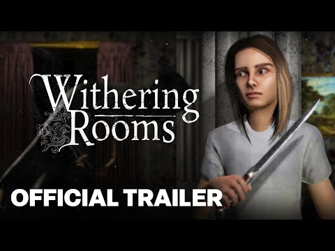 Withering Rooms - Official Release Date Trailer