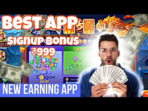 New Earning App Today|| ₹999 Signup Bonus|| Dragon Tiger Tips and Tricks||