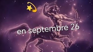 💫 Énergies du Sagittaire ♐ en septembre 2026 🙏🏽❤️