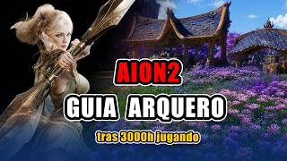 Aion2 Arquero Guia Completa - Build, stigmas, skills y macro