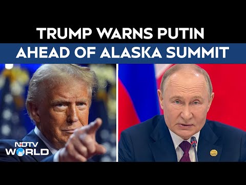 Trump-Putin Meet LIVE | Donald Trump Warns Putin of “Severe Consequences” Ahead of Alaska Summit