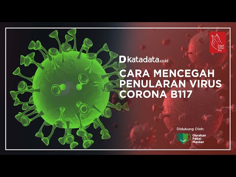 Cara Mencegah Penularan Virus Corona B117 | Katadata Indonesia