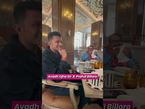 Brilliance in person - Avadh Ojha Sir | Prafull Billore