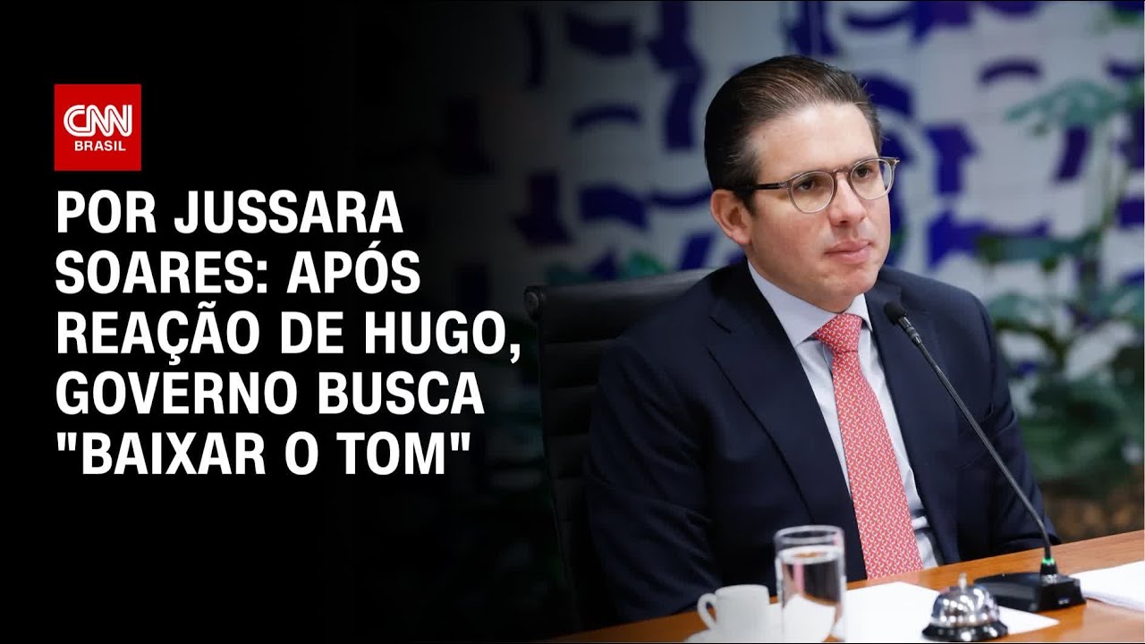 Governo busca baixar o tom após reação de Hugo Motta