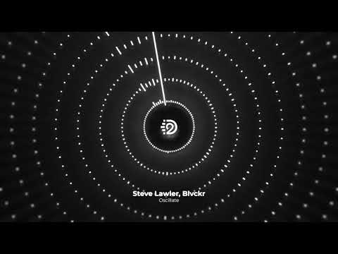 Steve Lawler, Blvckr - Oscillate | D2
