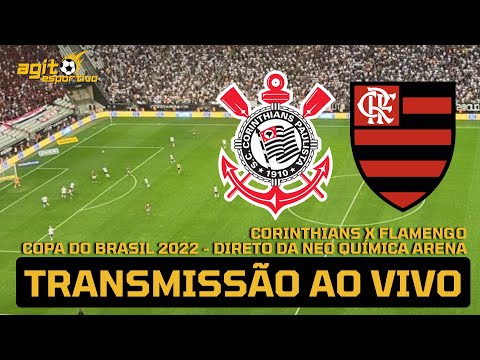 FLAMENGO 0 X 0 CORINTHIANS - FINAL DA COPA DO BRASIL AO VIVO DIRETO DA NEO QUÍMICA ARENA