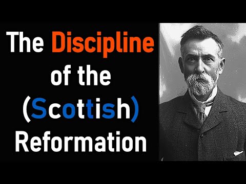 The Discipline of the Scottish Reformation - David Hay Fleming