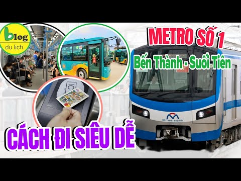 Kinh nghiệm đi tuyến tàu metro số 1 hot nhất Sài Gòn 2025 đầy đủ từ A đến Z