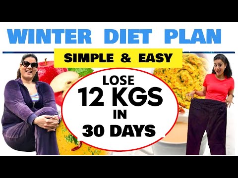 Easily Lose 12 KGS in JANUARY with This Winter Diet Plan!