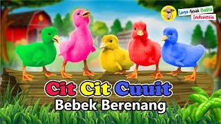 LAGU ANAK CIT CIT CUIT BEBEK BERENANG - Lagu Anak Indonesia
