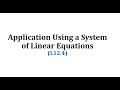 Solving a System of Linear Equations in a Real-World Scenario