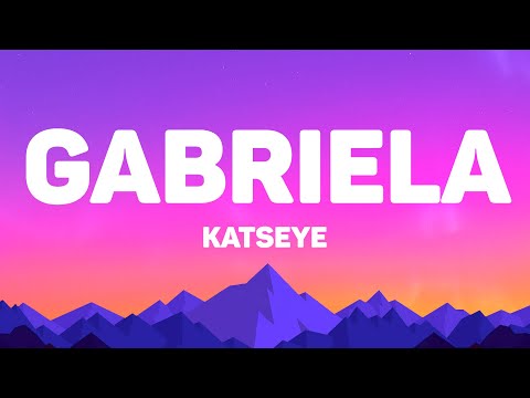 KATESYE - Gabriela (Lyrics)