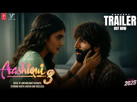 Aashiqui 3 | Official Trailer Concept |Kartik Aaryan| Sreeleela| Anurag B|Bhushan Kumar| Diwali 2025