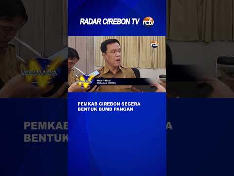 Pemkab Cirebon Segera Bentuk BUMD Pangan