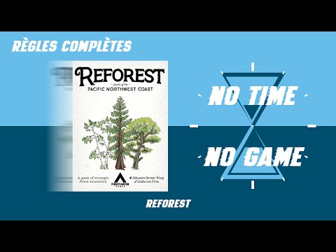 Reforest - Règles du jeu complètes