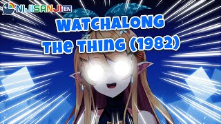 【WATCHALONG "The Thing" (1982)】the thingy!!【NIJISANJI EN | Pomu Rainpu