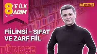 8’E İLK ADIM: Sıfat-Fiil & Zarf-Fiil ile Türkçede Seviye Atla! | LGS’ye Hazırlık Türkçe