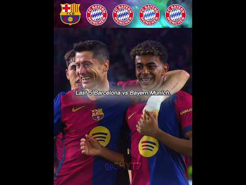 Last 5 Barcelona vs Bayern Munich๐ฅถ๐ฅถ