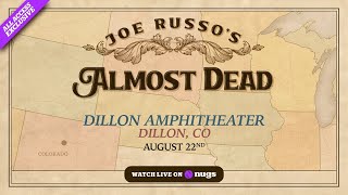 Joe Russo’s Almost Dead 8/23/25 Dillon, CO