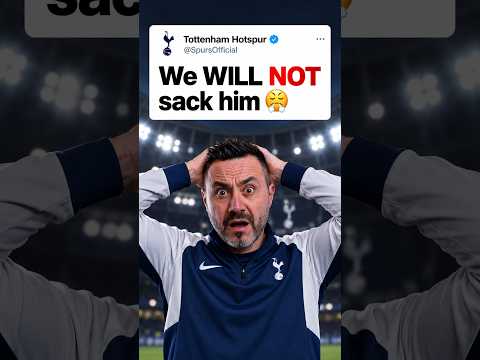 De Zerbi SHOULD NOT be sacked
