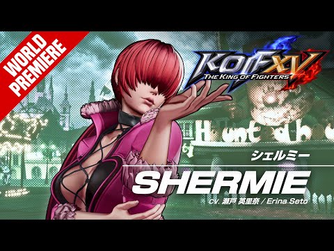 KOF XV|SHERMIE|Trailer #14 【TEAM OROCHI】