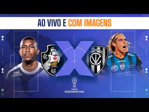 Vasco x Independiente Del Valle - COM IMAGENS e narração de Diguinho Coruja | Sul-Americana 2025