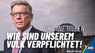 Ukraine Hilfen: Wir sind unserem Volk verpflichtet! - Gerold Otten - AfD
