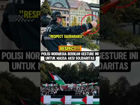 Respect‼️po1isi ini tunjukkan gesture aksi solidaritas #respect #solidaritas #muslimpulsee